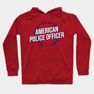 American. Police Officer - 4th of July Hoodie